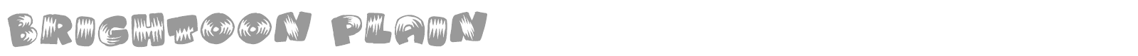 Brightoon Plain font preview